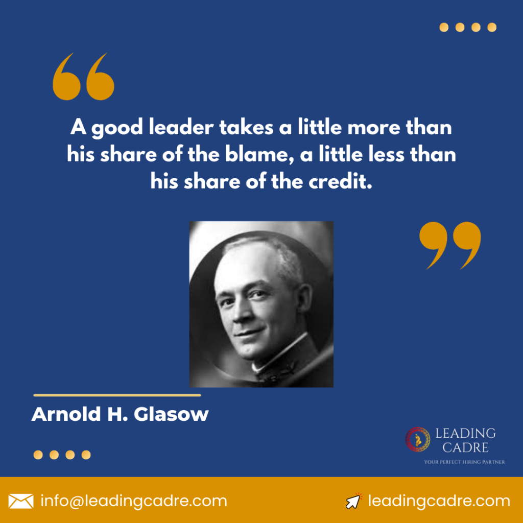 Leadership Quotes by Arnold H Glasow